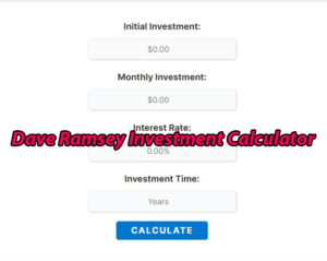 Dave Ramsey's Investment Calculator