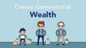 Generational Wealth Planning